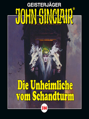 cover image of John Sinclair, Folge 160